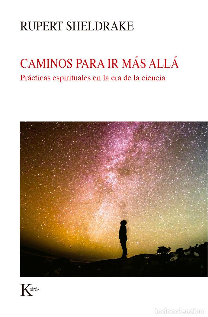 books: CAMINOS PARA IR MAS ALLA - SHELDRAKE, RUPERT