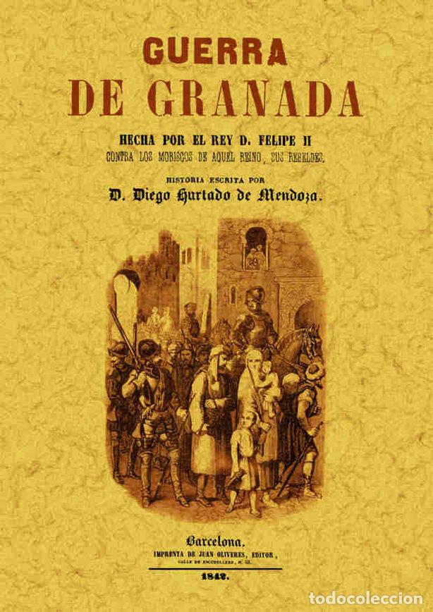 books: GUERRA DE GRANADA - HURTADO DE MENDOZA, DIEGO