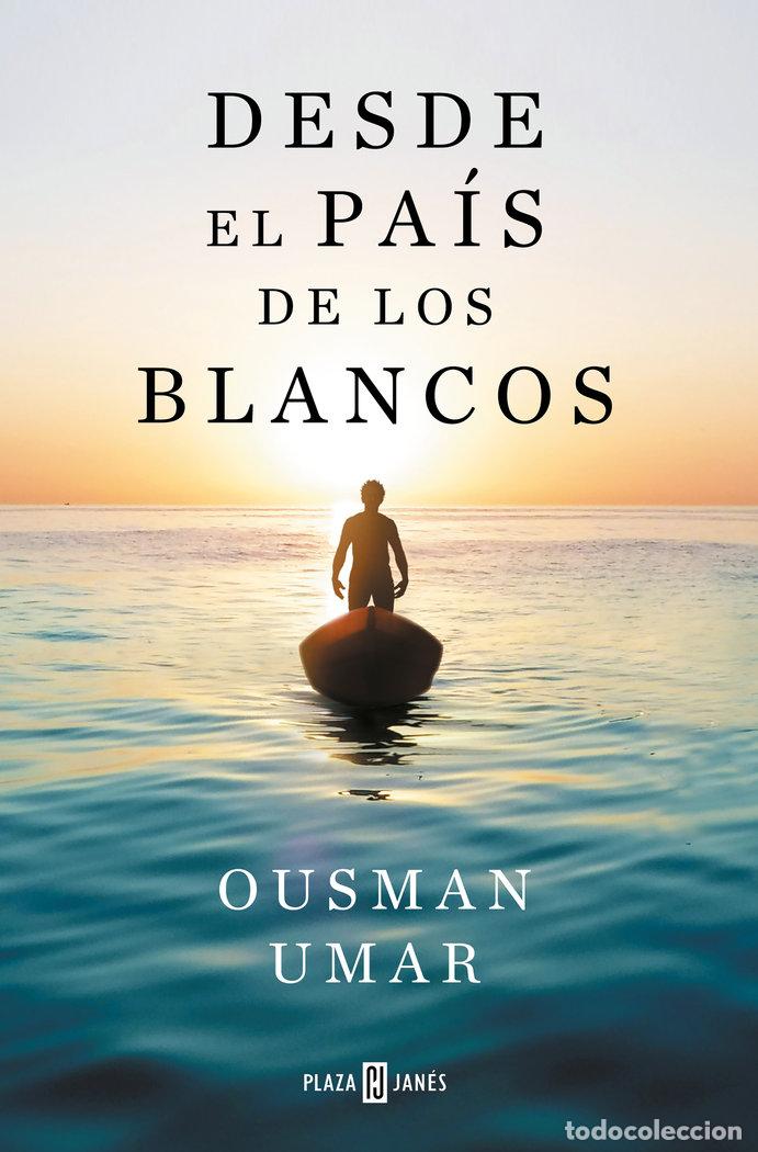 books: DESDE EL PAIS DE LOS BLANCOS - UMAR, OUSMAN