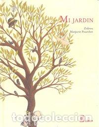 books: MI JARDIN - POURCHET, ZIDROU