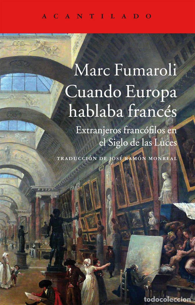 B&uuml;cher: CUANDO EUROPA HABLABA FRANCES - FUMAROLI, MARC