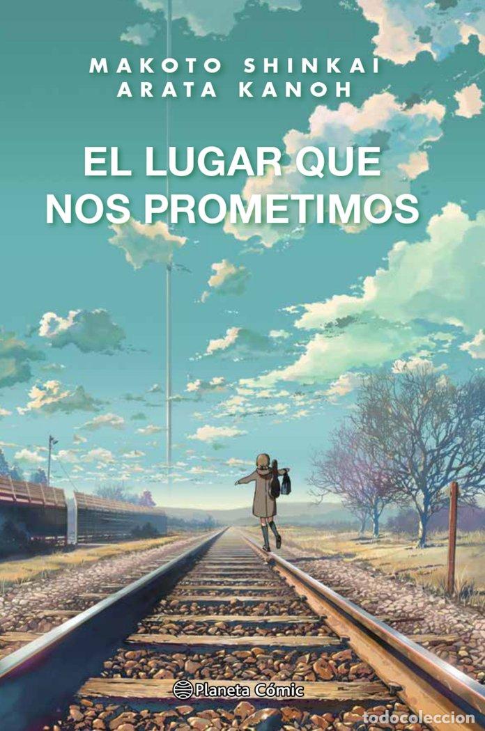 B&uuml;cher: EL LUGAR QUE NOS PROMETIMOS NOVELA - SHINKAI, MAKOTO