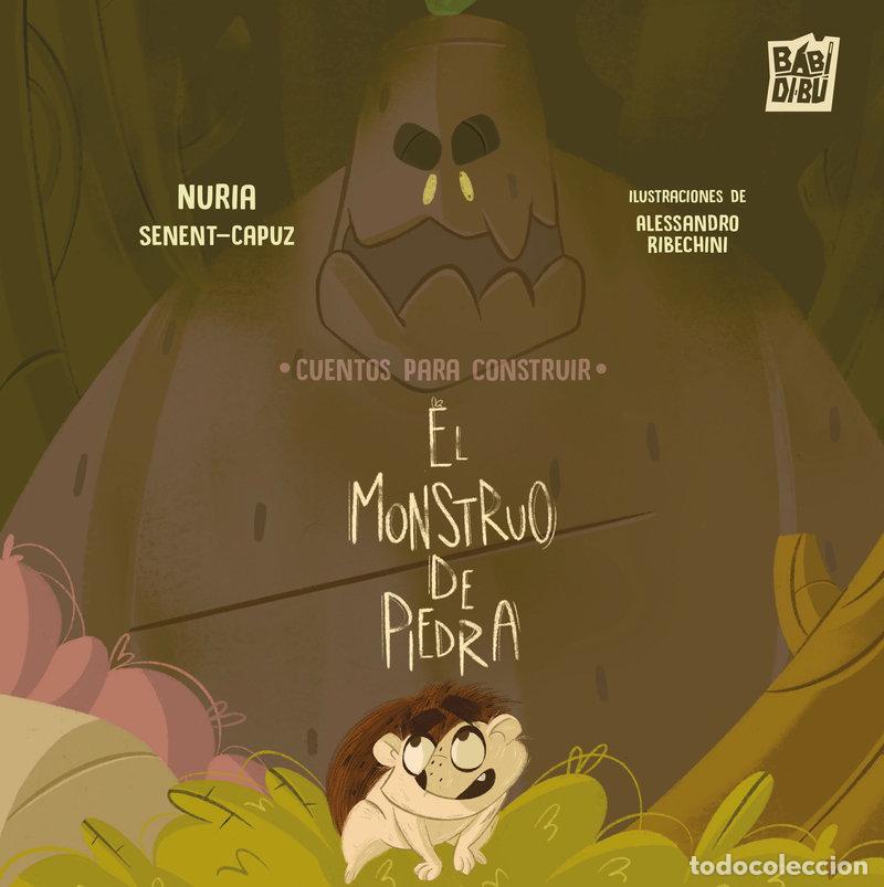 Livres: CUENTOS PARA CONSTRUIR EL MONSTRUO DE PIEDRA - SENENT-CAPUZ, NURIA