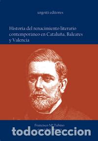 B&uuml;cher: HA.DEL RENACIMENTO LITERARIO CONTEMPORANEO EN CATALU&Ntilde;A BALEA - TUBINO, FRANCISCO M&ordf;
