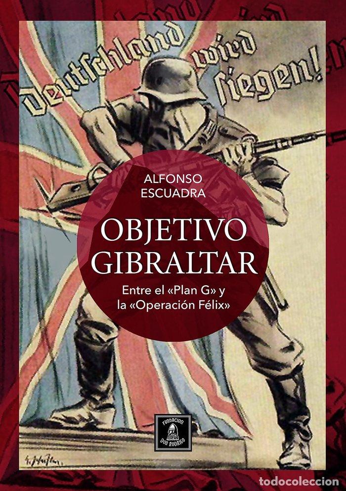 books: OBJETIVO GIBRALTAR - ESCUADRA SANCHEZ, ALFONSO
