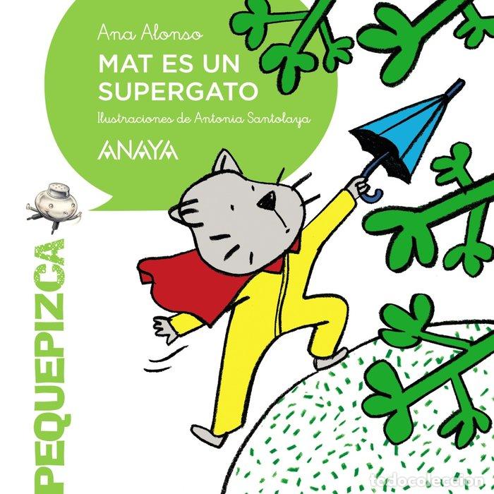 books: MAT ES UN SUPERGATO - ALONSO, ANA