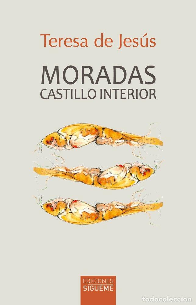 Libri: MORADAS CASTILLO INTERIOR - TERESA DE JESUS, SANTA