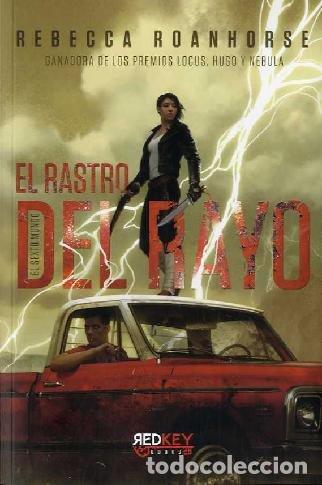 Libri: EL RASTRO DEL RAYO - ROANHORSE, REBECCA