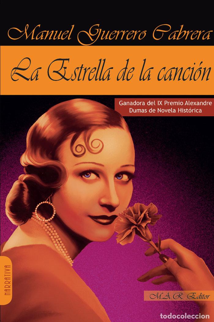 Livros: ESTRELLA DE LA CANCION,LA - GUERRERO CABRERA, MANUEL