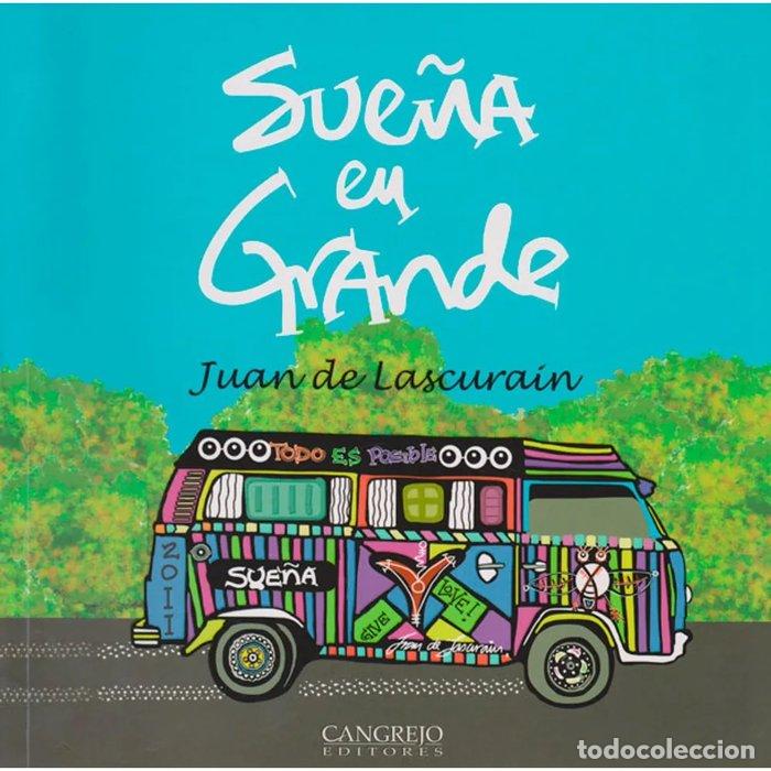 Livros: SUE&Ntilde;A EN GRANDE - LASCURAIN, JUAN DE