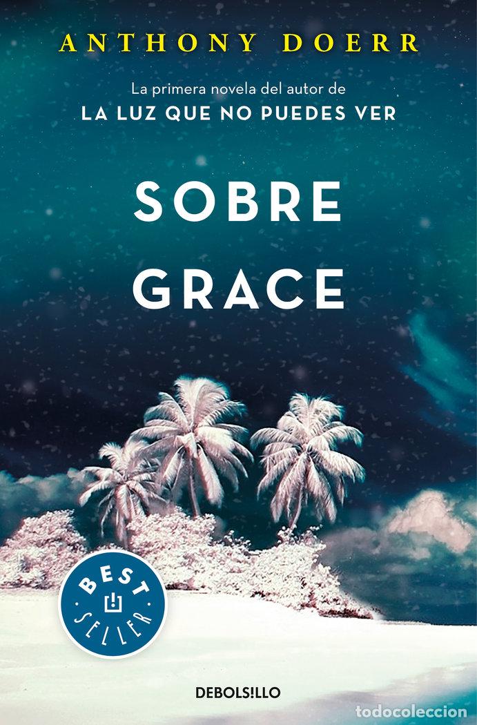 books: SOBRE GRACE - ANTHONY DOERR