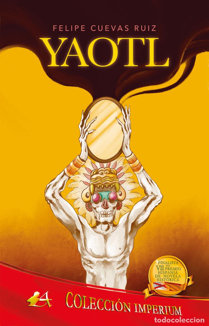 B&uuml;cher: YAOTL - CUEVAS RUIZ, FELIPE