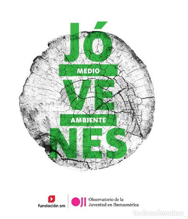 Libros: JOVENES Y MEDIOAMBIENTE - GONZALEZ-ANLEO SANCHEZ, JUAN MARIA