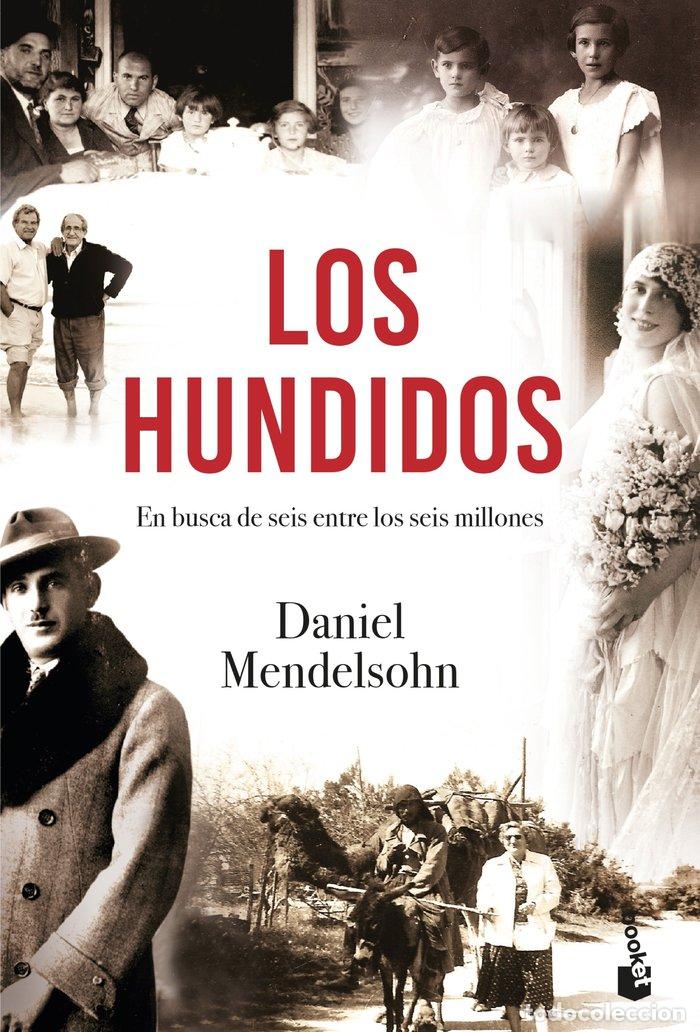 Libros: HUNDIDOS,LOS - DANIEL MENDELSOHN