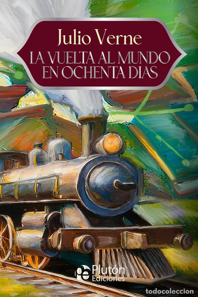 books: LA VUELTA AL MUNDO EN OCHENTA DIAS - VERNE, JULIO