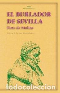 Libri: BURLADOR DE SEVILLA, EL - MOLINA, TIRSO DE