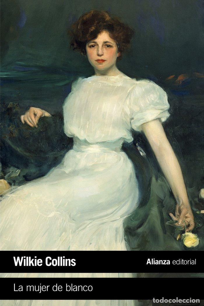 Libri: LA MUJER DE BLANCO - COLLINS, WILKIE