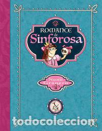 Libros: ROMANCE DE SINFOROSA - GRANERO, NONO