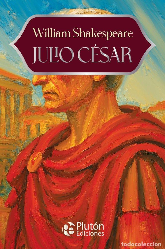 Libri: JULIO CESAR - SHAKESPEARE, WILLIAM