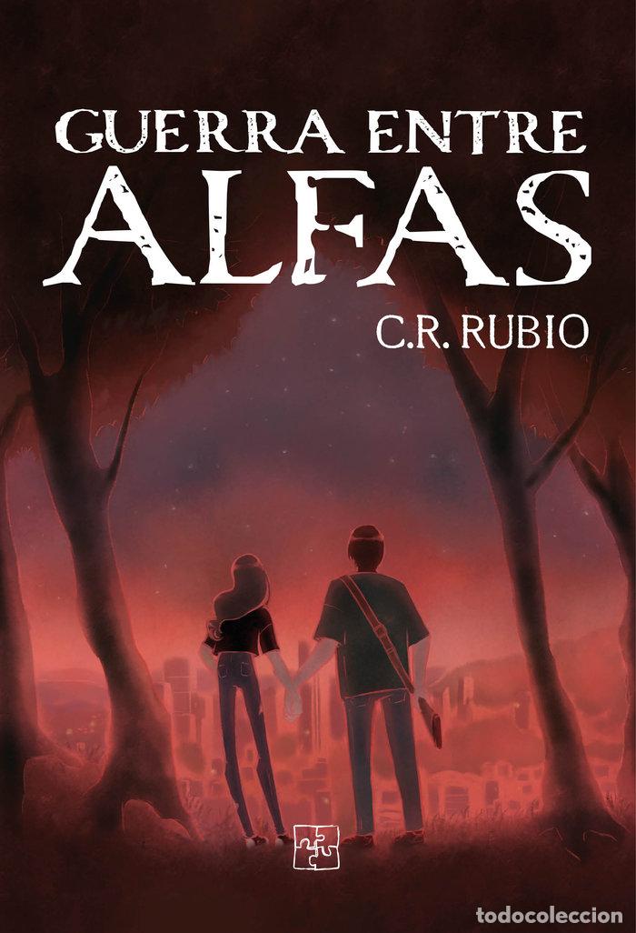 Libri: GUERRA ENTRE ALFAS - RUBIO, C R