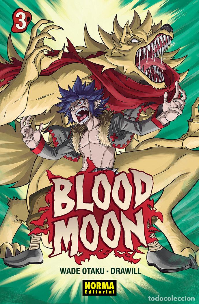 Libri: BLOOD MOON 3 - WADE OTAKU