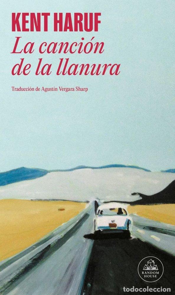 Libros: CANCION DE LA LLANURA,LA - HARUF, KENT