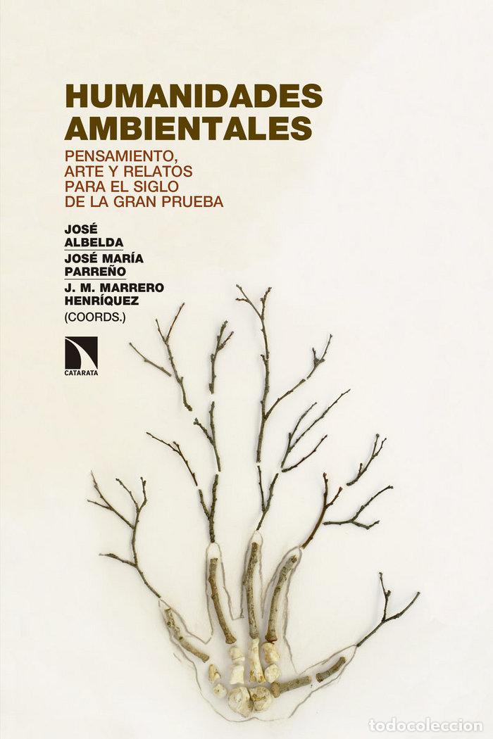 Libros: HUMANIDADES AMBIENTALES - ALBELDA, JOSE