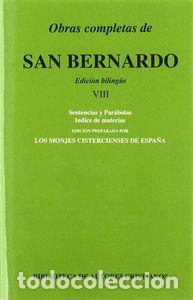 Libros: OBRAS COMPLETAS DE SAN BERNARDO. VIII: SENTENCIAS Y PARABOLA - SAN BERNARDO