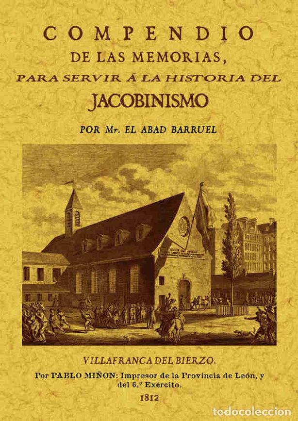 Libros: COMPENDIO DE LAS MEMORIAS PARA SERVIR A LA HISTORIA DEL JACO - BARRUEL, ABAD