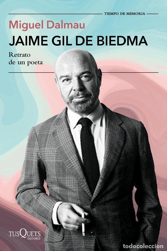 B&uuml;cher: JAIME GIL DE BIEDMA - DALMAU SOLER, MIGUEL