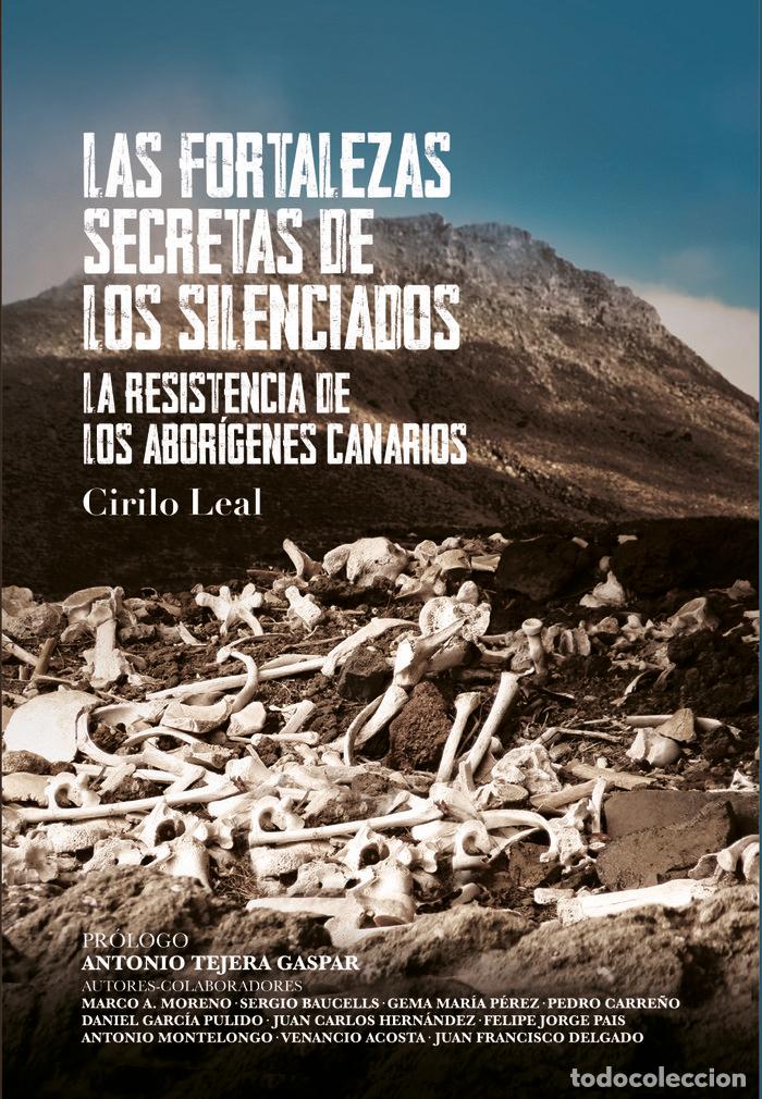 Libros: LAS FORTALEZAS SECRETAS DE LOS SILENCIADOS - LEAL, CIRILO
