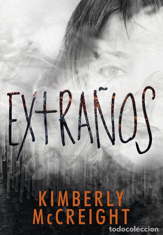 Libros: EXTRA&Ntilde;OS - MCCREIGH, KIMBERLY