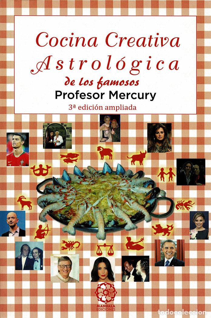 Libros: COCINA CREATIVA ASTROLOGICA DE LOS FAMOSOS - MERCURY, PROFESOR