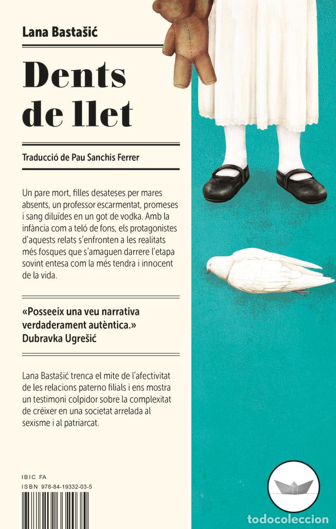 Libros: DENTS DE LLET - BASTASIC, LANA