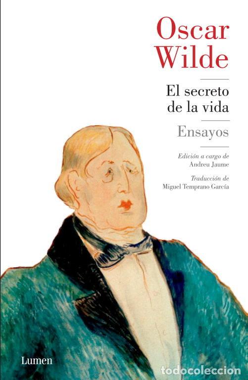 Libri: SECRETO DE LA VIDA,EL - WILDE, OSCAR