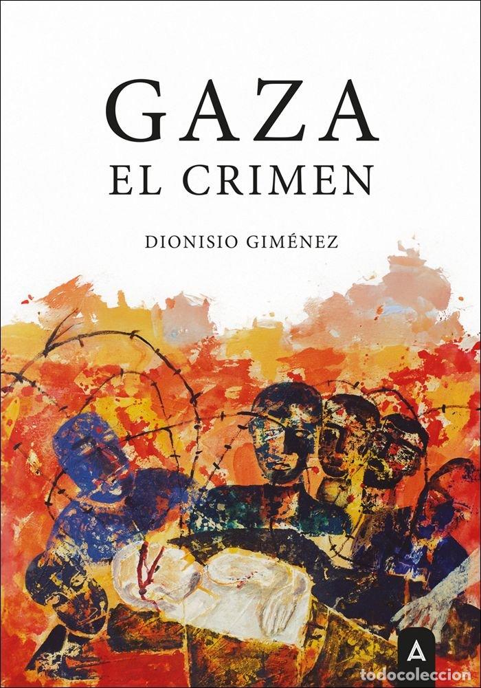 Libri: GAZA - GIMENEZ PLAZA, DIONISIO