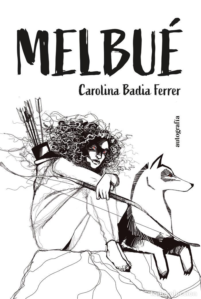 B&uuml;cher: MELBUE - BADIA FERRER, CAROLINA