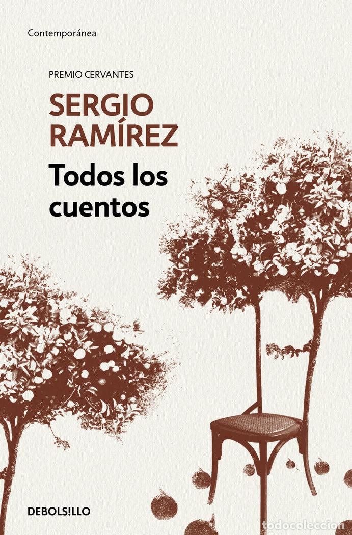 books: TODOS LOS CUENTOS - SERGIO RAMIREZ
