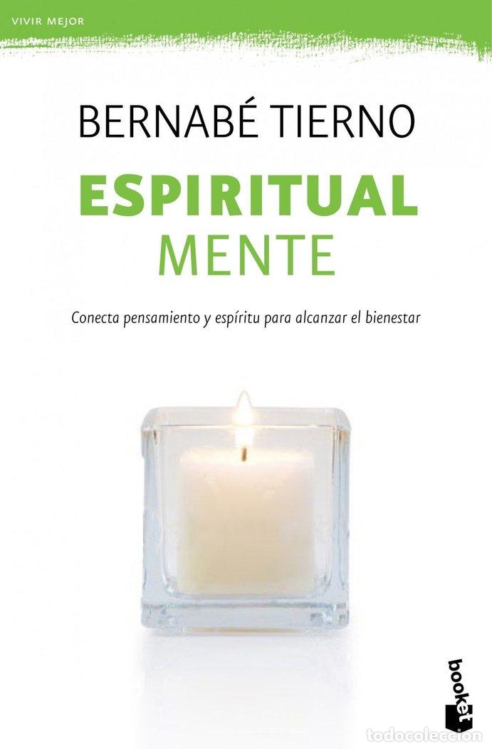 Livros: ESPIRITUAL MENTE - TIERNO, BERNABE