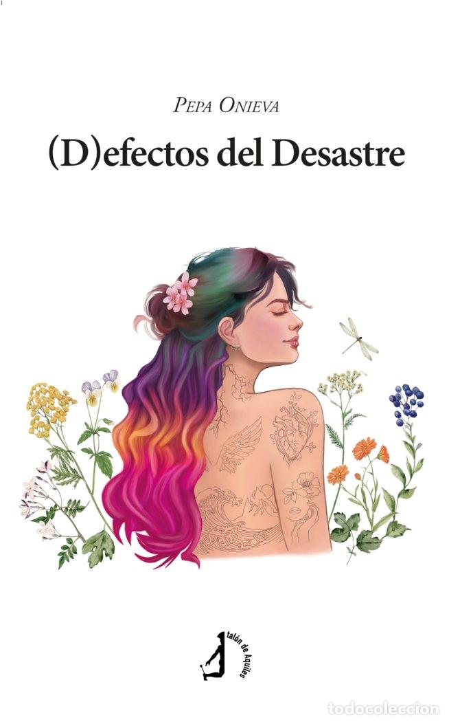 Libri: D EFECTOS DEL DESASTRE - ONIEVA, PEPA