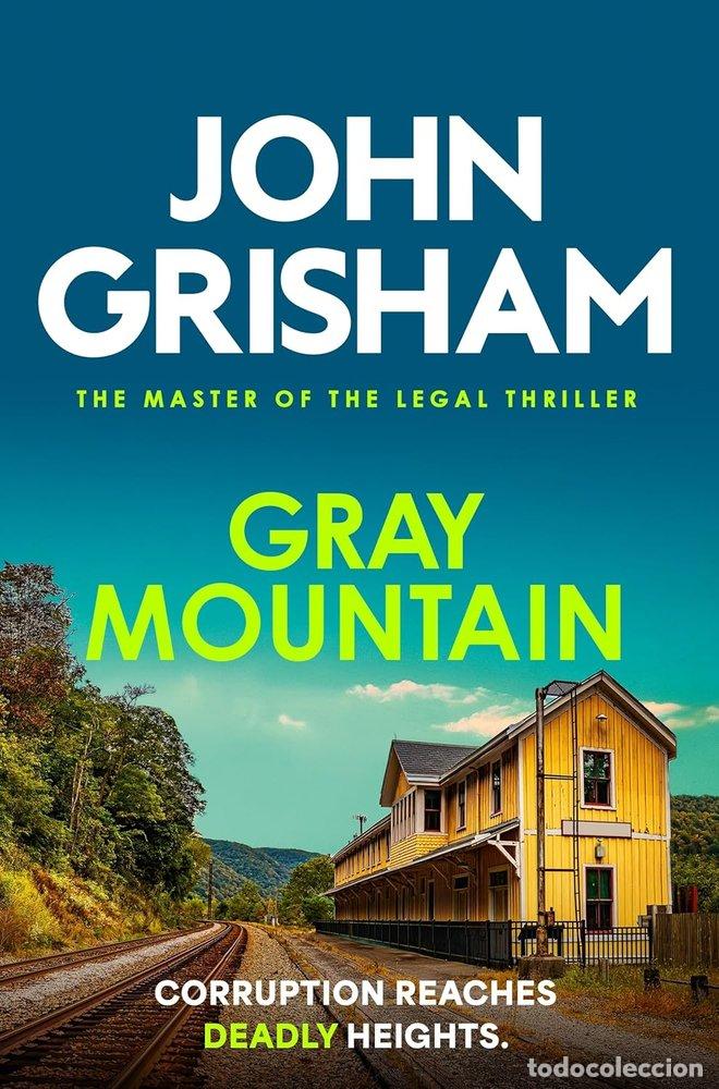 Livros: GRAY MOUNTAIN - J GRISHAM