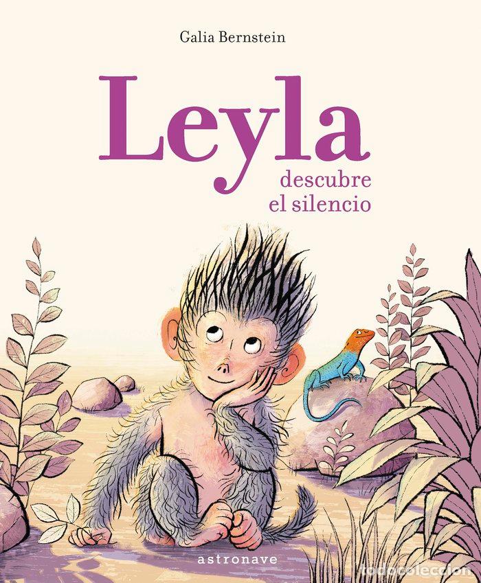 Libri: LEYLA DESCUBRE EL SILENCIO - BERNSTEIN, GALIA