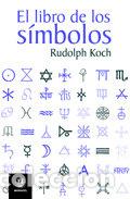 Libri: EL LIBRO DE LOS SIMBOLOS - KOCH