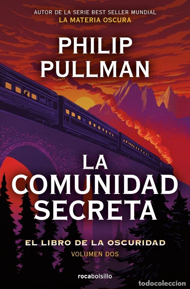 Libros: LA COMUNIDAD SECRETA - PULLMAN, PHILIP
