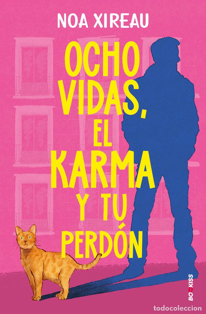 B&uuml;cher: OCHO VIDAS EL KARMA Y TU PERDON - XIREAU, NOA