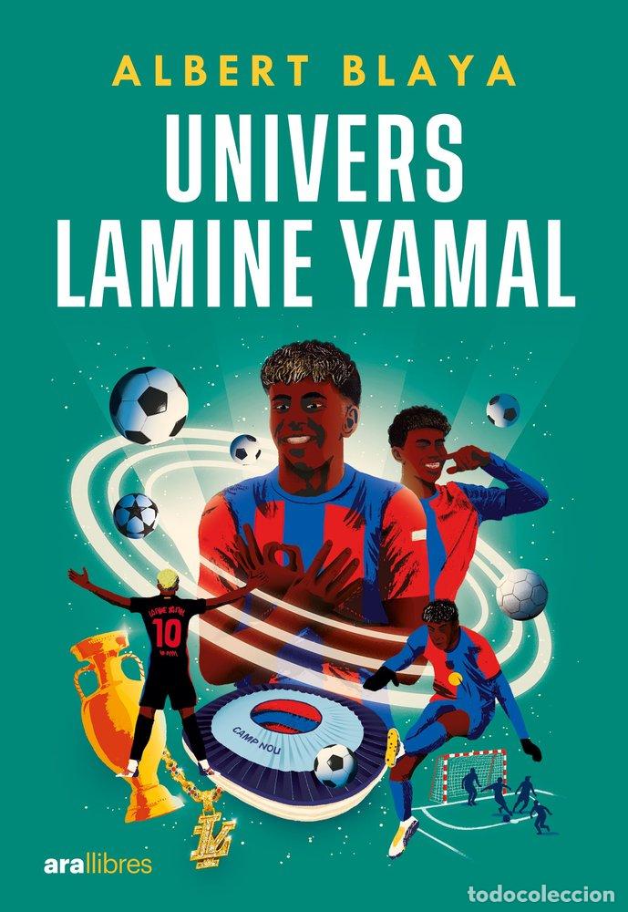 B&uuml;cher: UNIVERS LAMINE YAMAL - ALBERT BLAYA