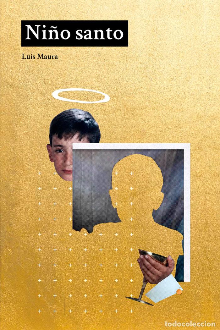 books: NI&Ntilde;O SANTO - MAURA, LUIS