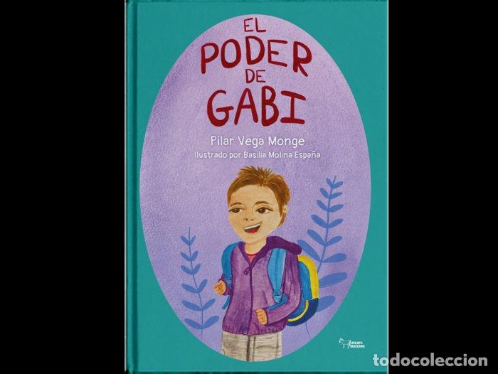 Libri: EL PODER DE GABI - VEGA, PILAR