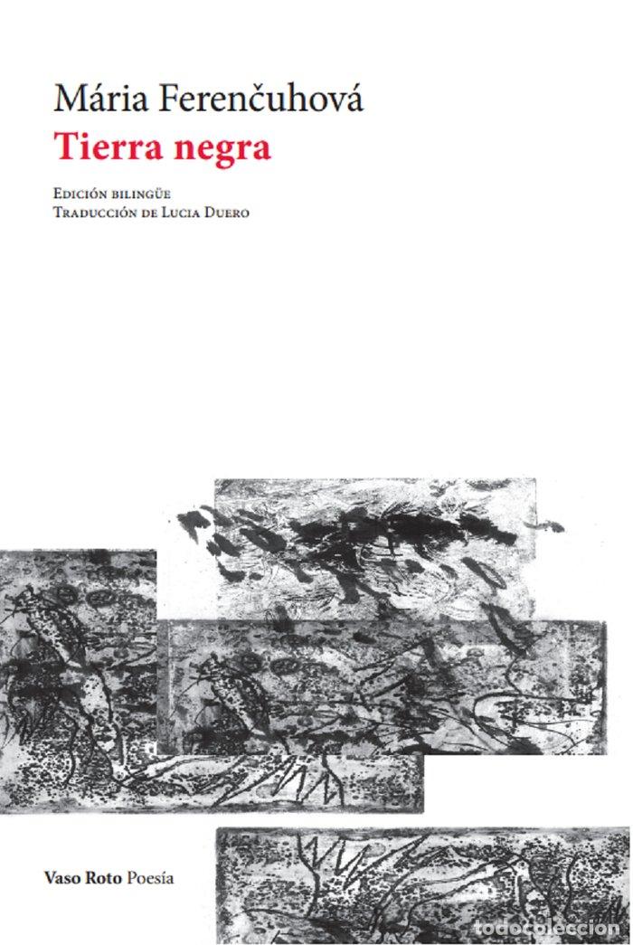 Libros: TIERRA NEGRA - FERENCUHOVA, MARIA