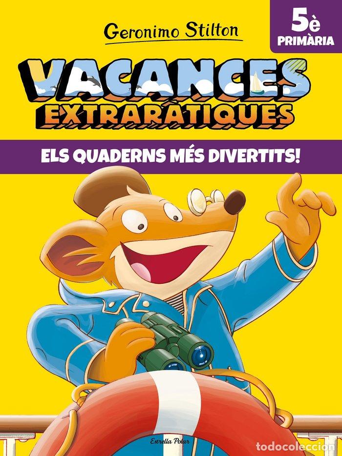 Libros: VACANCES EXTRARATIQUES 5 - STILTON, GERONIMO